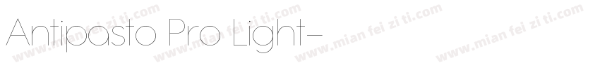 Antipasto Pro Light字体转换